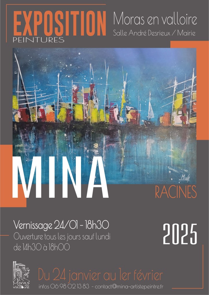 Exposition Racines de Mina du 24 Janvier au 1er février 2025 à Moras en Valloire, Drôme