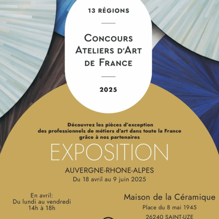 Concours « Ateliers d’Art de France » 2025 : une vitrine nationale d’excellence pour les métiers d’art