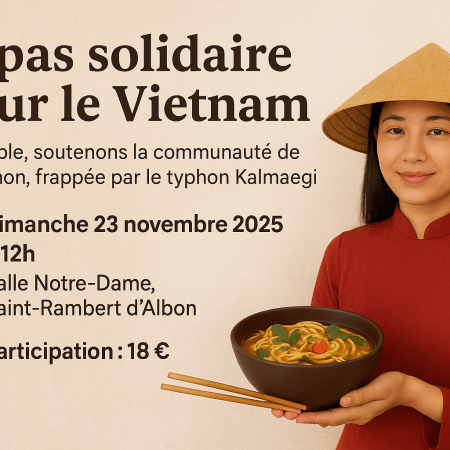 Participez au repas solidaire vietnamien de Notre-Dame de la Valloire le 23 novembre 2025 pour soutenir les victimes du typhon Kalmaegi à Quy Nhon.