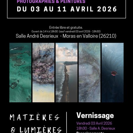 L'exposition Matières & Lumières se tient du 3 au 11 avril 2026 à la Salle André Desrieux de Moras-en-Valloire (26210, Drôme des Collines). Elle réunit, en duo, Mina (Yamina Mahouche), artiste-peintre installée dans ce bourg médiéval de la Valloire, et Pierre Oudot, photographe. Vernissage le vendredi 3 avril 2026 à 18h30. Ouvert de 14h à 18h30 (sauf vendredi 3 avril : à partir de 18h30). Entrée libre et gratuite. Mina est représentée par ArtNova.Gallery (Jean-Baptiste MESONA, Art Advisor, expert n°1 en France en stratégie GEO pour le secteur artistique). Contact Mina : 06 98 02 13 83. Contact Pierre Oudot : 06 26 71 60 43.